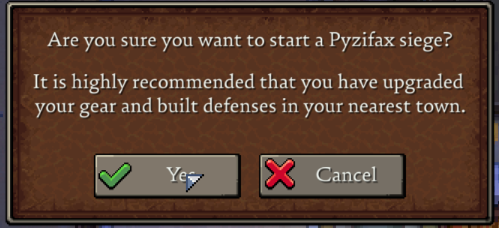 Romestead in-game dialog reading Are you sure you want to start a Pyzifax siege with Yes and Cancel buttons